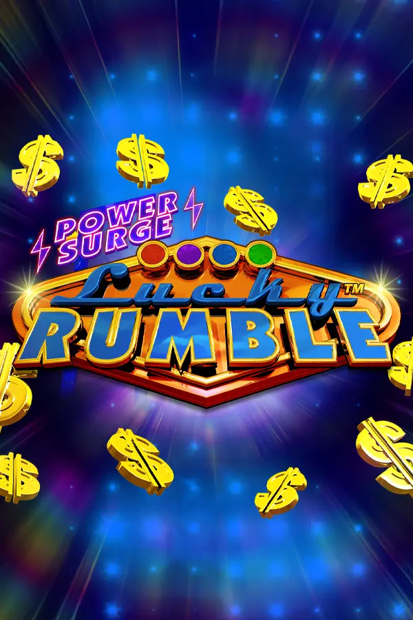 Lucky Rumble Power Surge